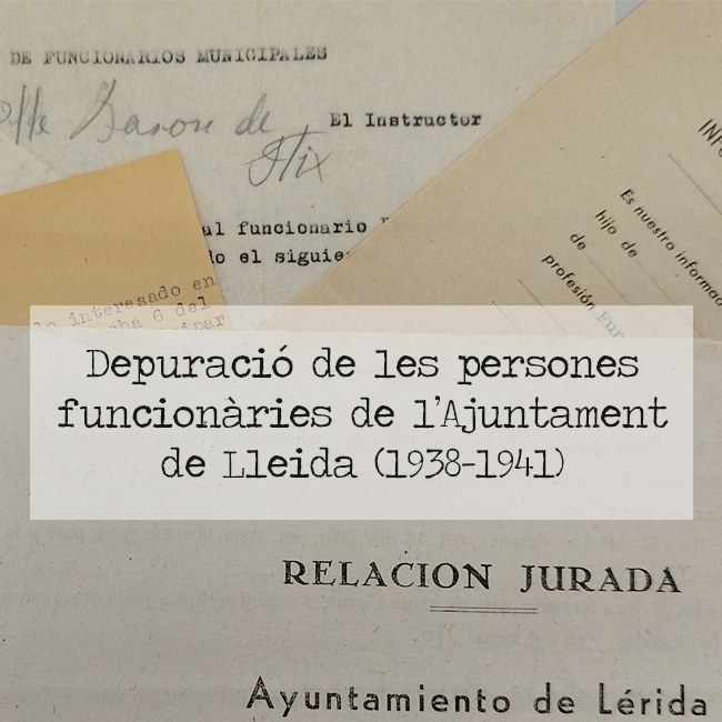 Depuració de les persones funcionàries de l’Ajuntament de Lleida (1938-1941)