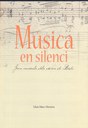 Música en silenci, fons musicals dels Arxius de Lleida